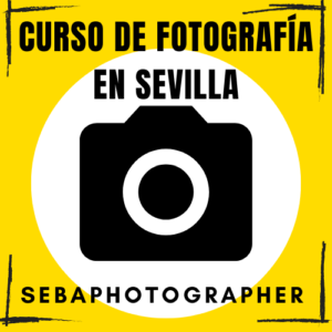 Curso de fotografía en Sevilla